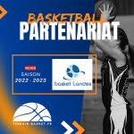 Basket Landes et terrain-basket nouent un partenariat pour la saison 2022 / 2023