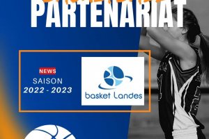 Basket Landes et terrain-basket nouent un partenariat pour la saison 2022 / 2023