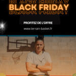 Black Friday 2025 : -15% sur votre futur terrain de basket – C’est le moment ou jamais de passer au shoot !
